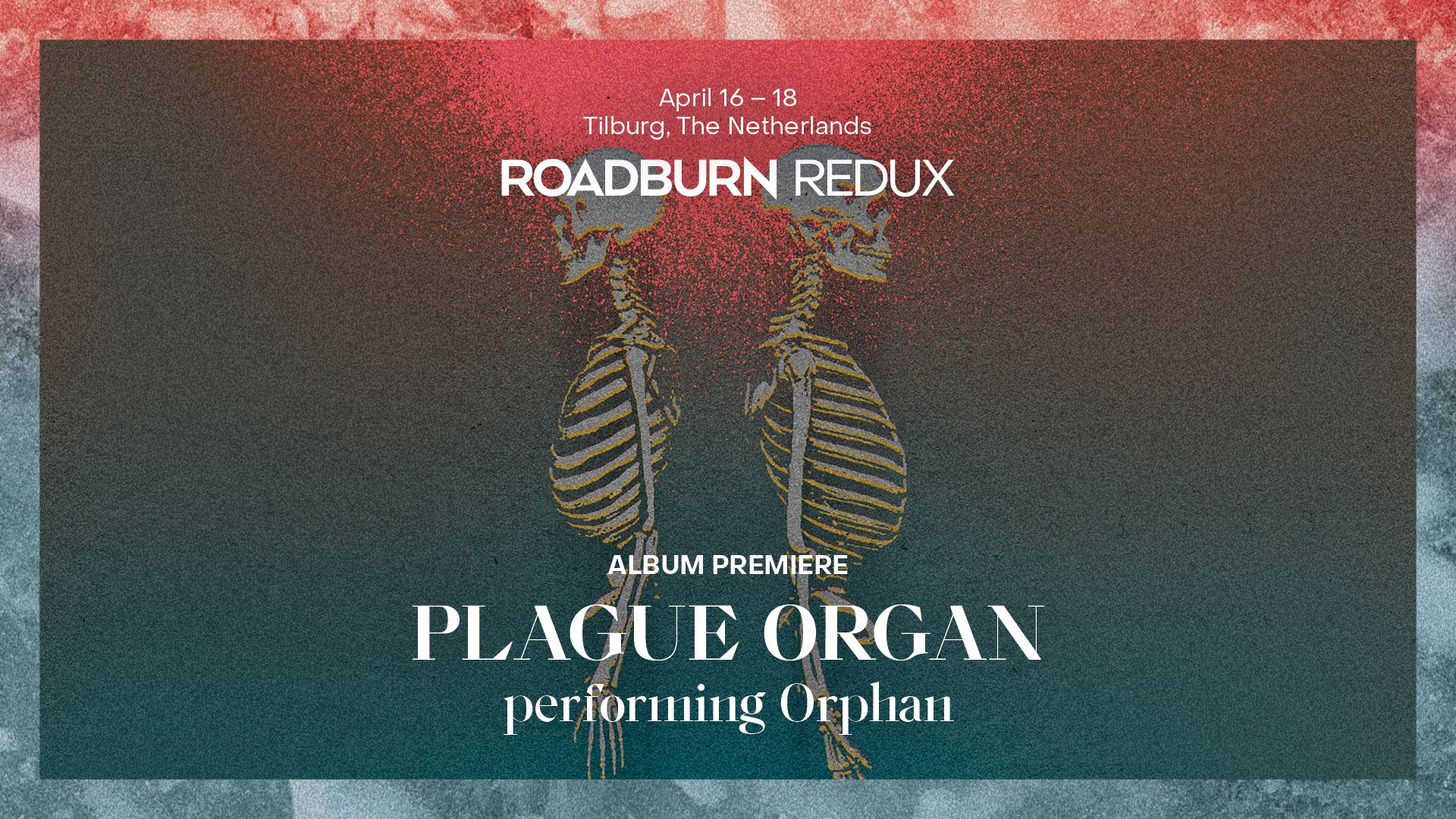 Roadburn & LGW present: Plague Organ performing Orphan as part of Roadburn Redux